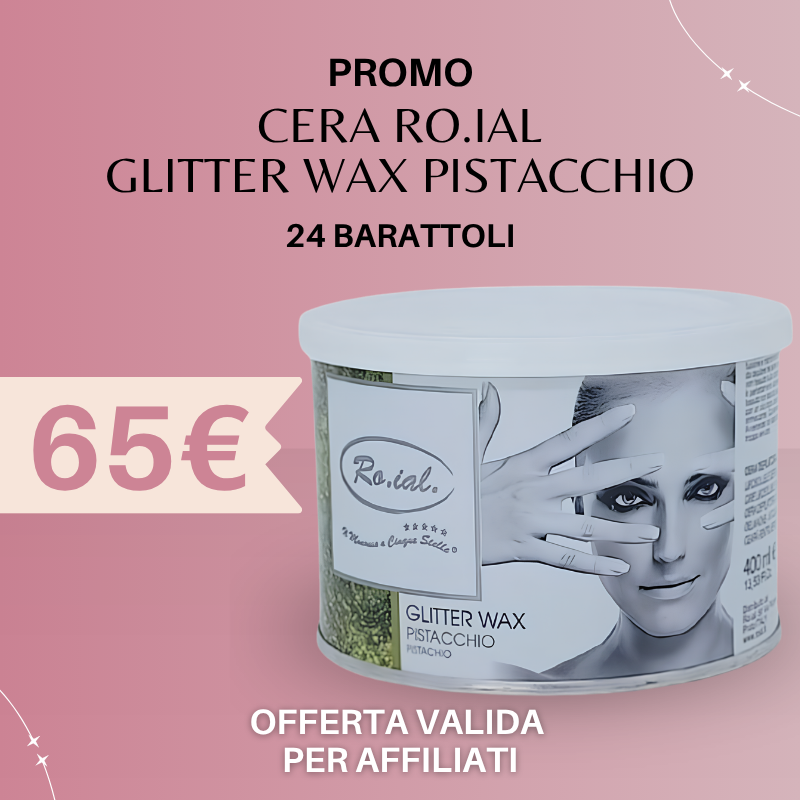 Offerta Cera RO.IAL Glitter Pistacchio - Dedicata Agli Affiliati - Omnia Hair & Beauty